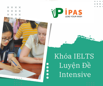 KHÓA LUYỆN ĐỀ IELTS - INTENSIVE COURSE